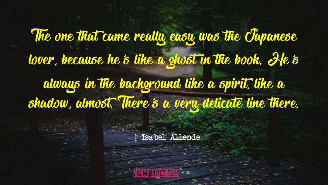 A Shadow quotes by Isabel Allende