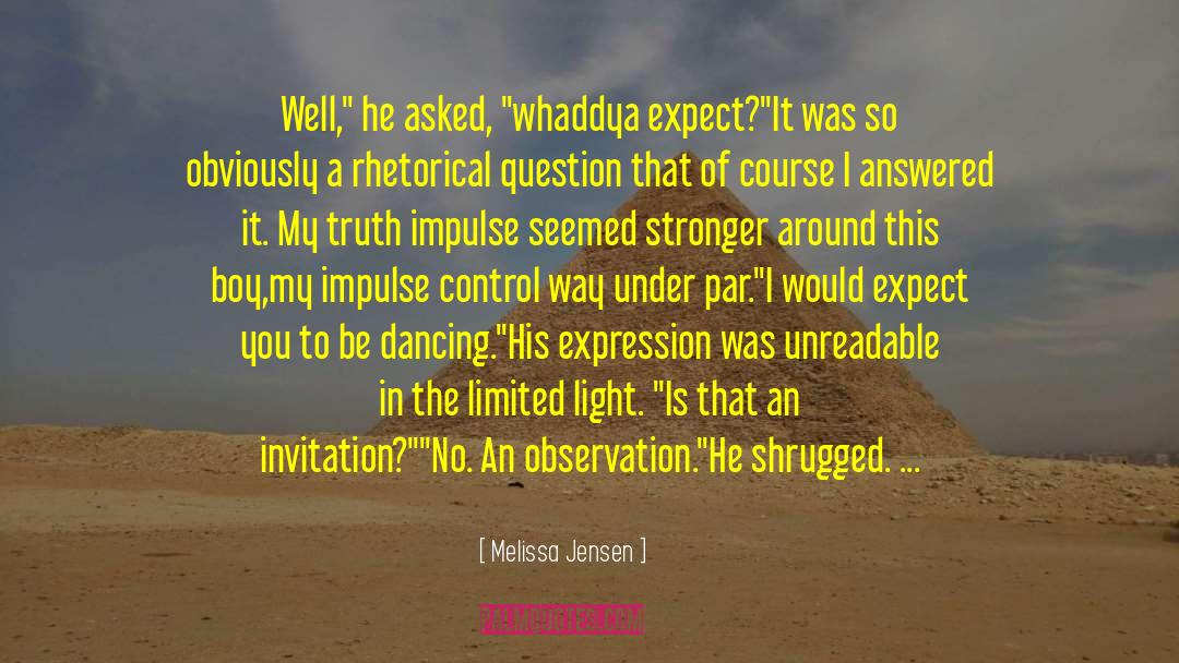 A Shoulder To Cry On quotes by Melissa Jensen