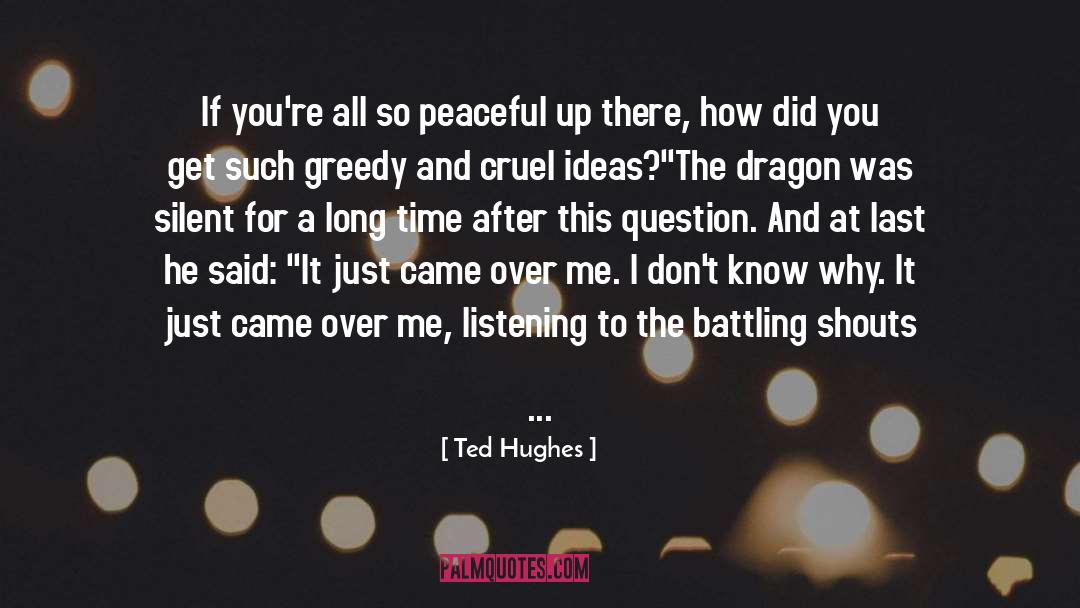 A Silent Voice quotes by Ted Hughes