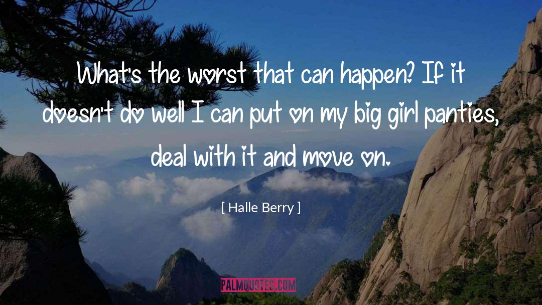 A Simple Girl With Big Dreams quotes by Halle Berry