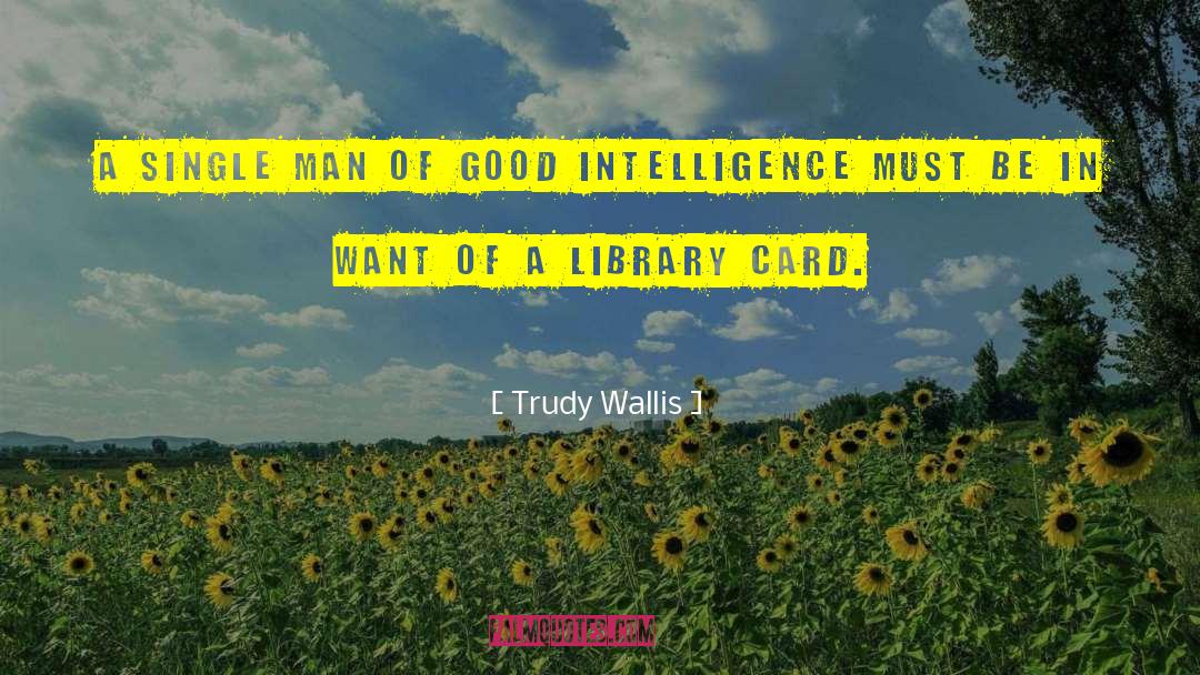 A Single Man quotes by Trudy Wallis