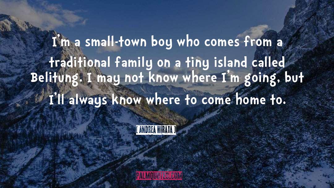 A Small Town quotes by Andrea Hirata