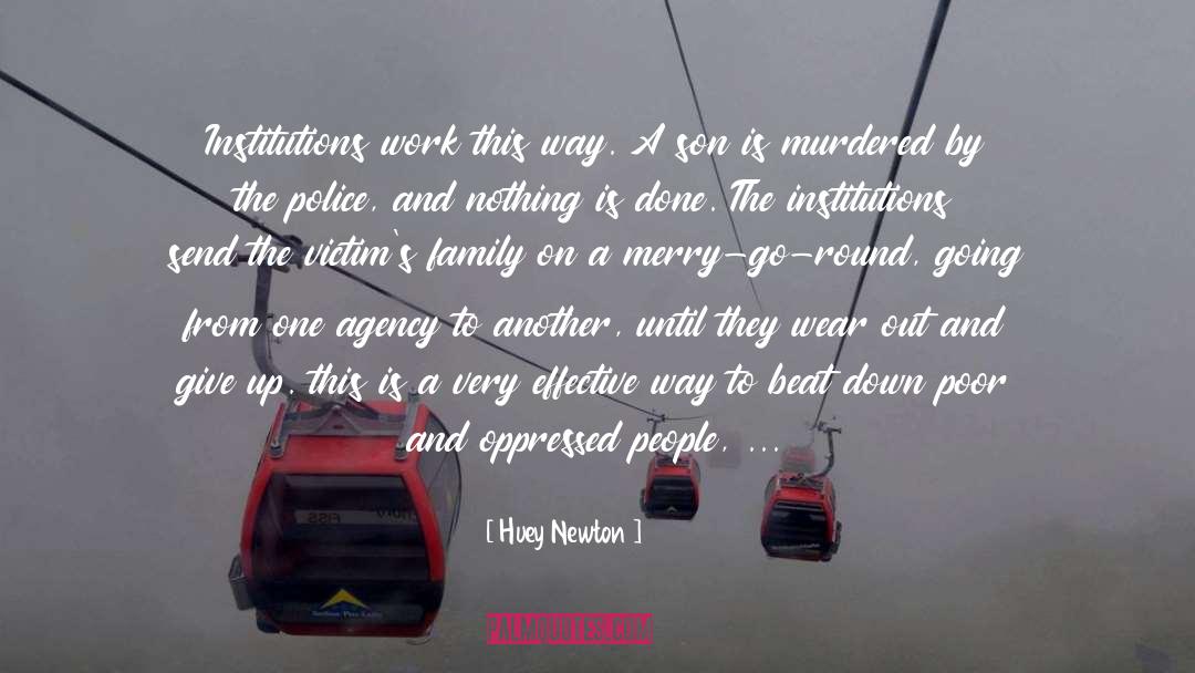 A Son quotes by Huey Newton