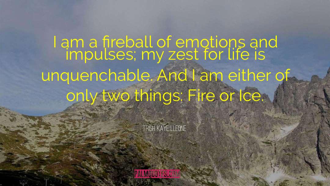 A Song Of Ice And Fire quotes by Trish Kaye Lleone