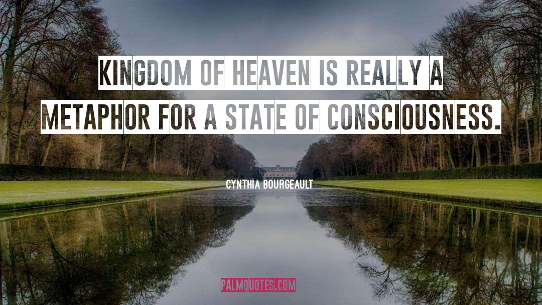 A State quotes by Cynthia Bourgeault