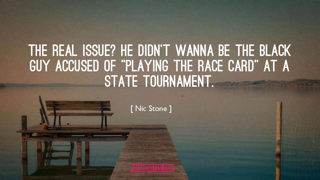 A State quotes by Nic Stone