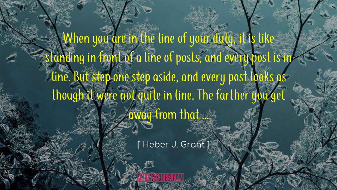 A Step Back quotes by Heber J. Grant