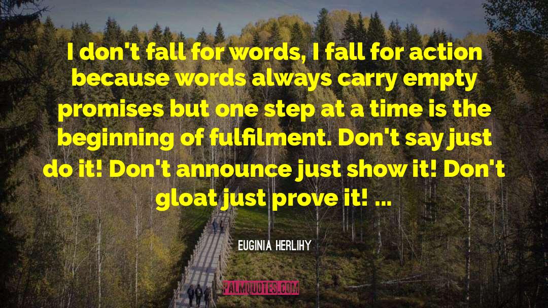 A Step Forward quotes by Euginia Herlihy
