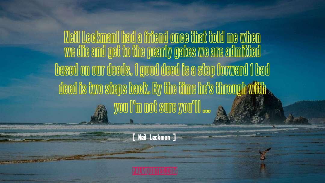 A Step Forward quotes by Neil Leckman