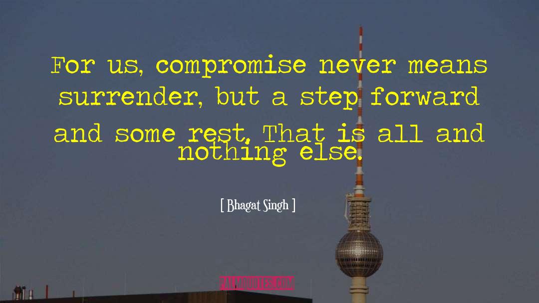 A Step Forward quotes by Bhagat Singh