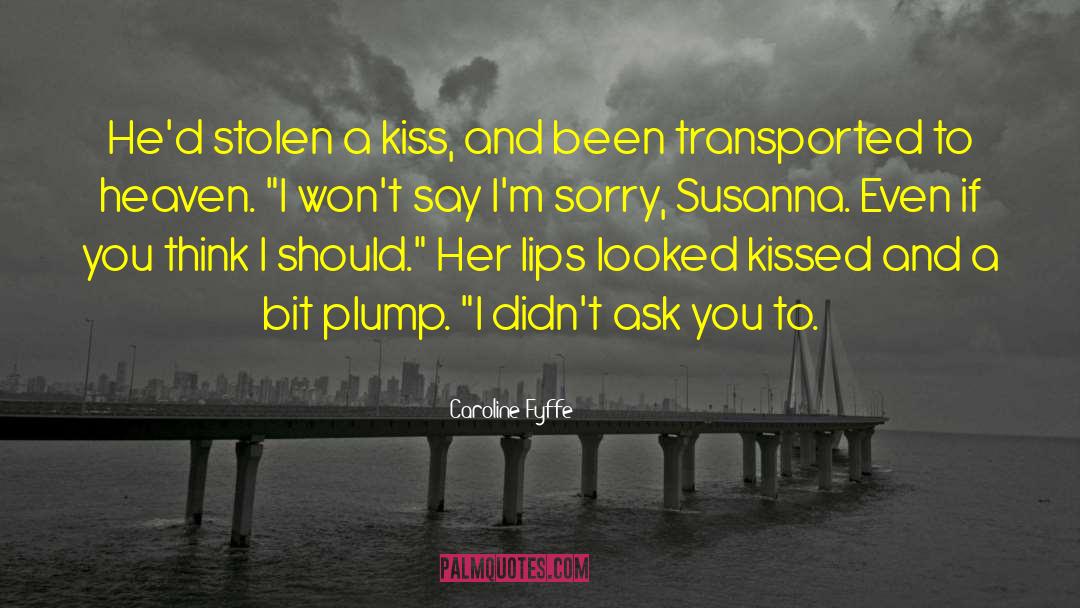 A Stolen Life quotes by Caroline Fyffe