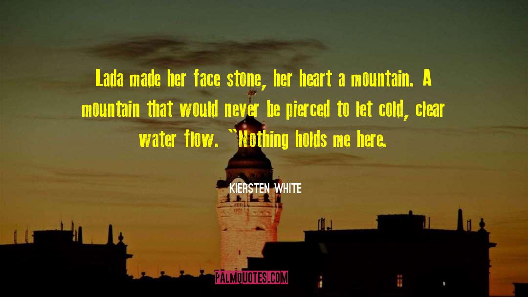 A Stone quotes by Kiersten White