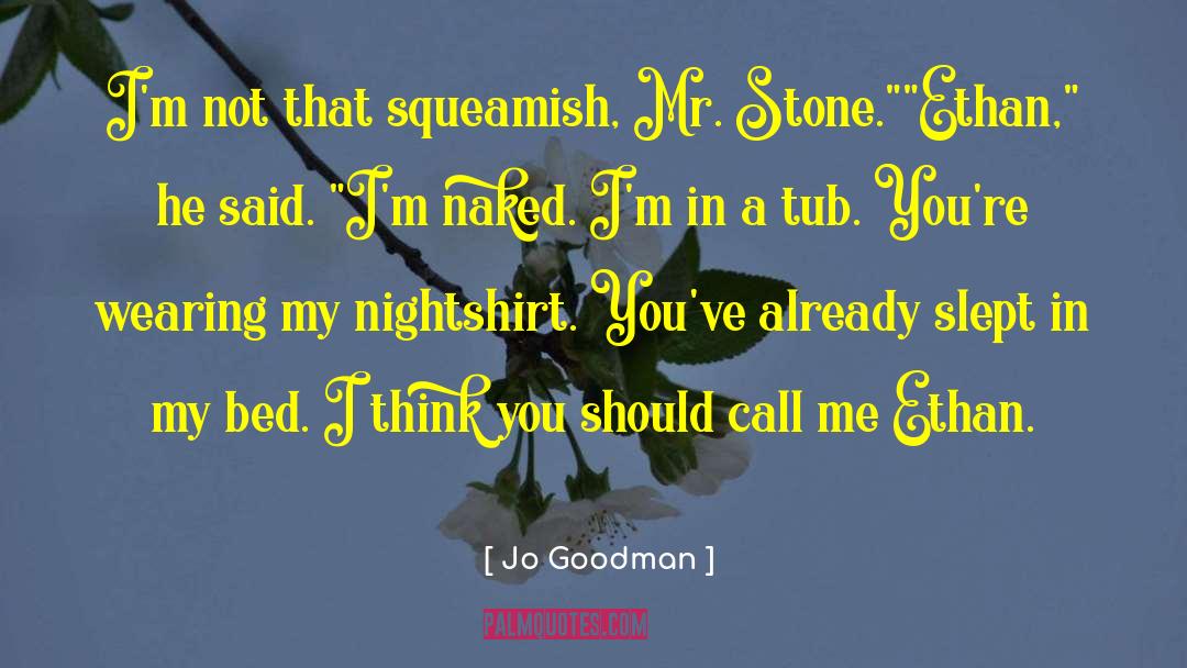 A Stone quotes by Jo Goodman