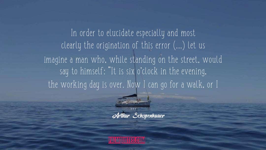 A Storm quotes by Arthur Schopenhauer