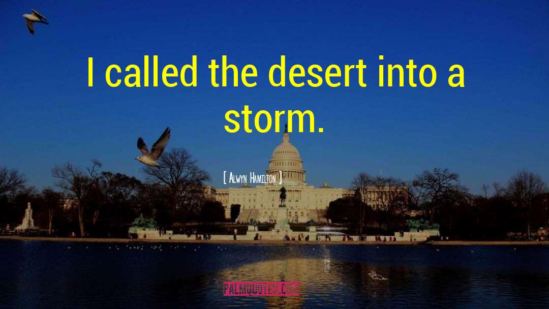 A Storm quotes by Alwyn Hamilton