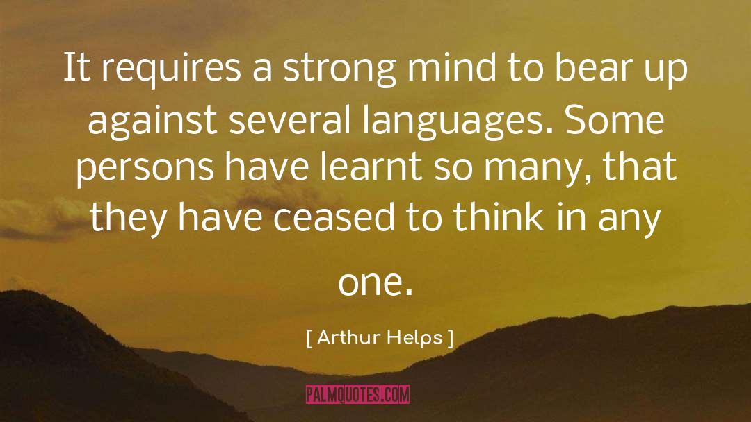 A Strong Mind quotes by Arthur Helps