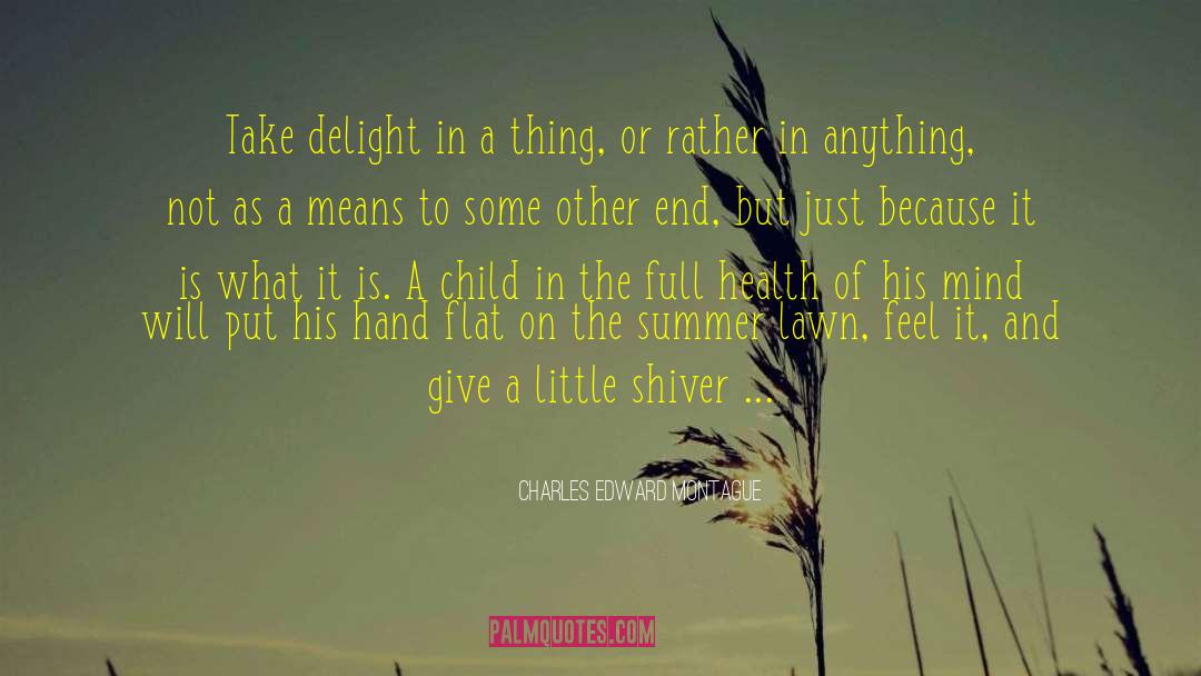 A Summer At Sea quotes by Charles Edward Montague