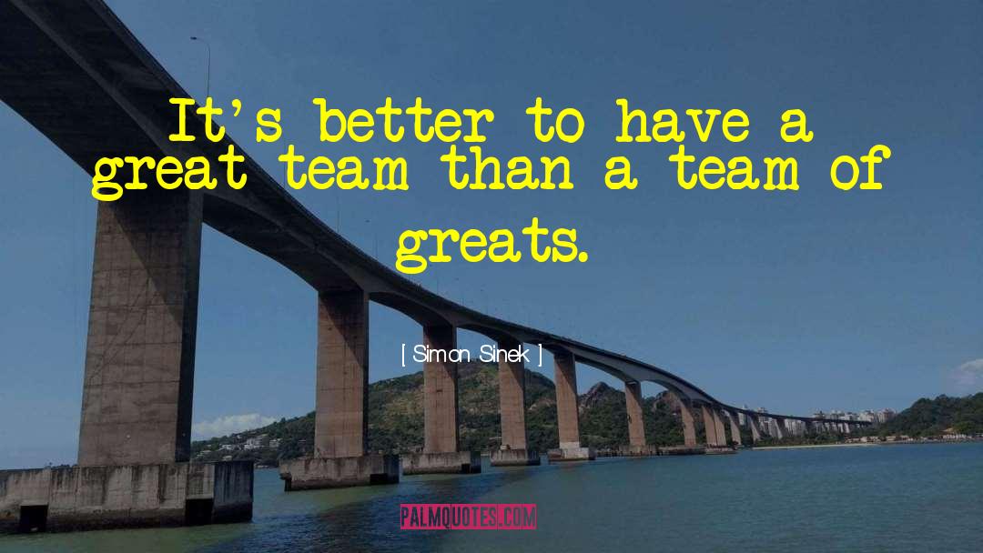 A Team Losing quotes by Simon Sinek