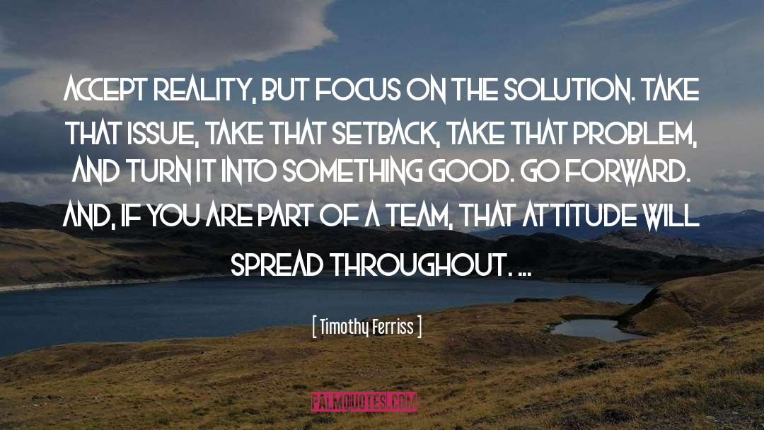 A Team quotes by Timothy Ferriss