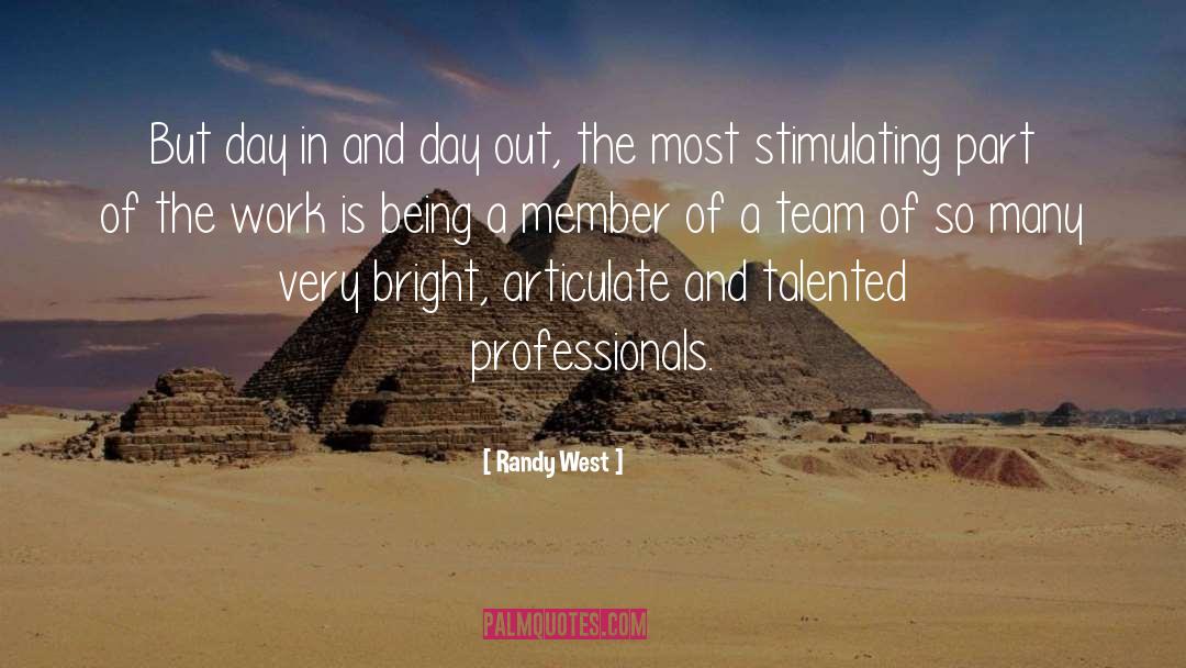 A Team quotes by Randy West