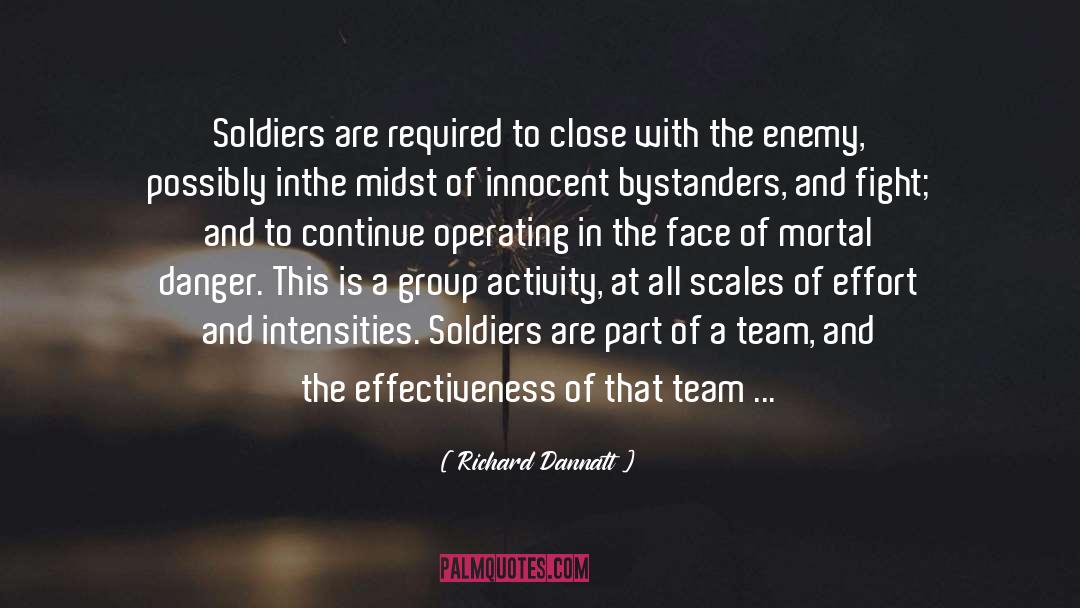 A Team quotes by Richard Dannatt