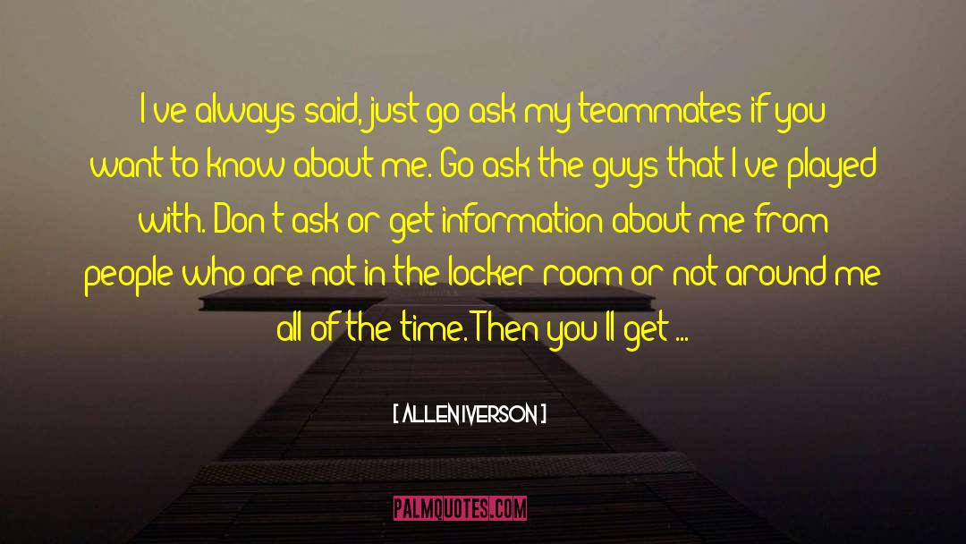 A Teammates quotes by Allen Iverson