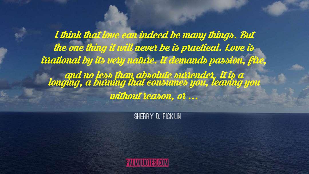 A Thing Is Never Learned quotes by Sherry D. Ficklin