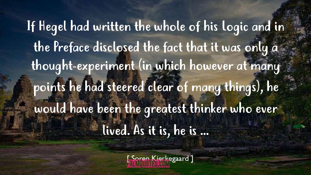 A Thought quotes by Soren Kierkegaard