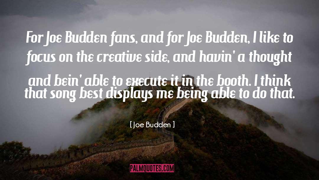 A Thought quotes by Joe Budden