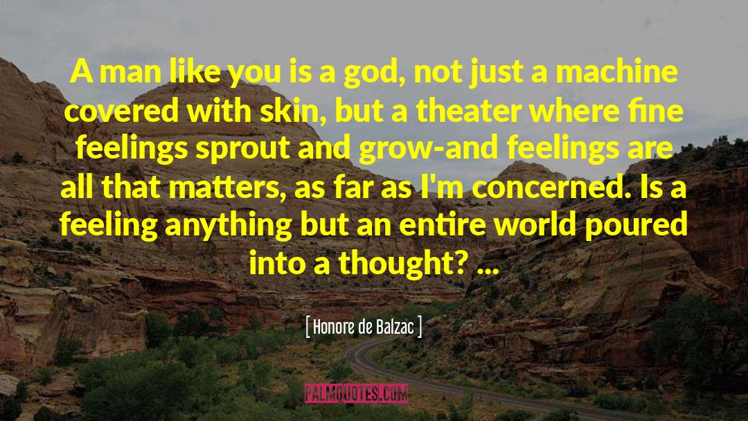 A Thought quotes by Honore De Balzac