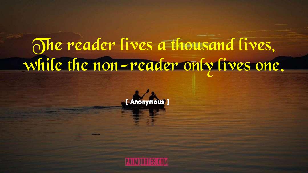 A Thousand Lives quotes by Anonymous