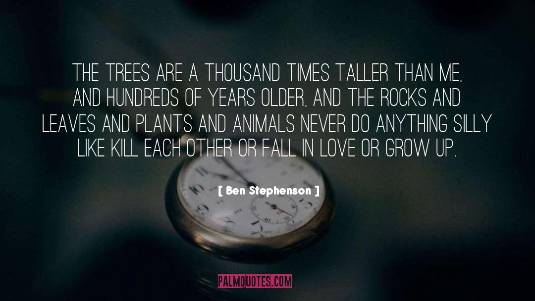 A Thousand Lives quotes by Ben Stephenson