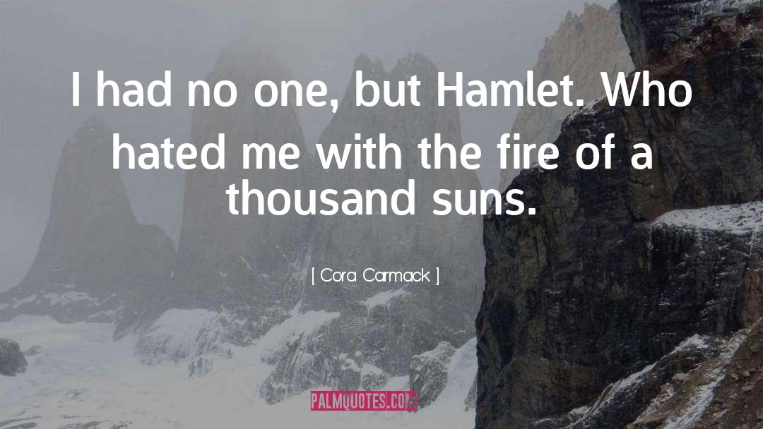 A Thousand Suns quotes by Cora Carmack