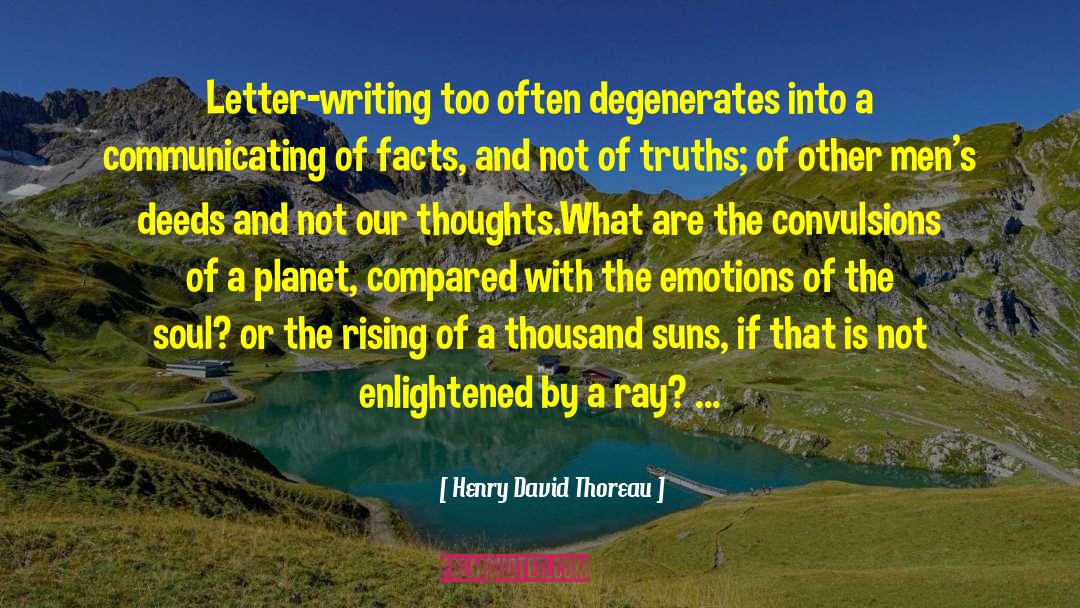 A Thousand Suns quotes by Henry David Thoreau