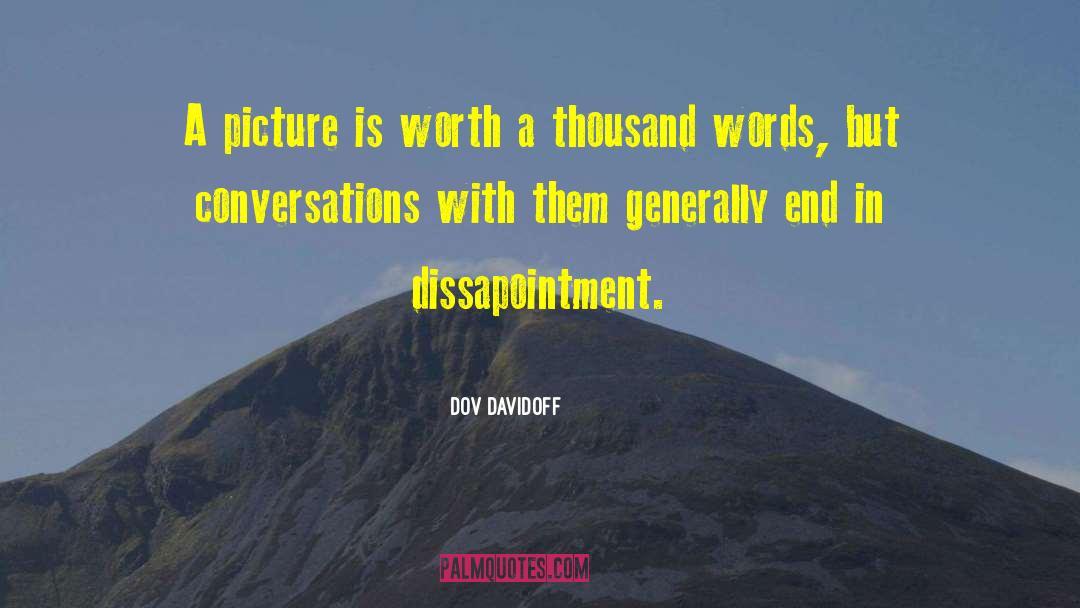 A Thousand Words A Day quotes by Dov Davidoff