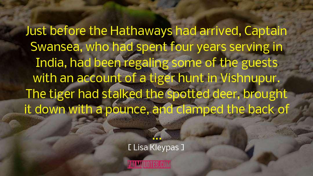 A Tiger S Claim quotes by Lisa Kleypas