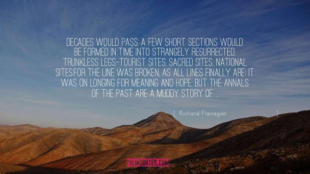 A Time Of National Undress quotes by Richard Flanagan