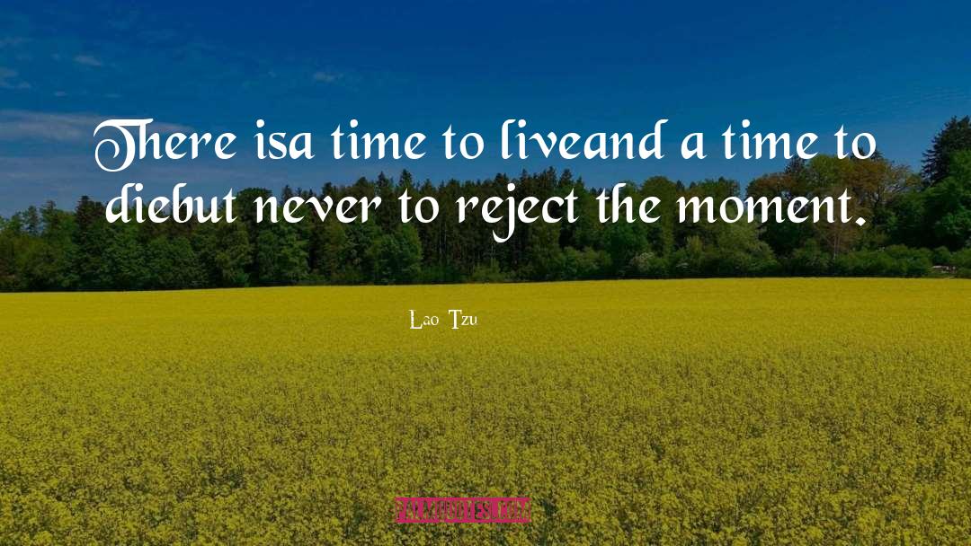 A Time To Die quotes by Lao-Tzu