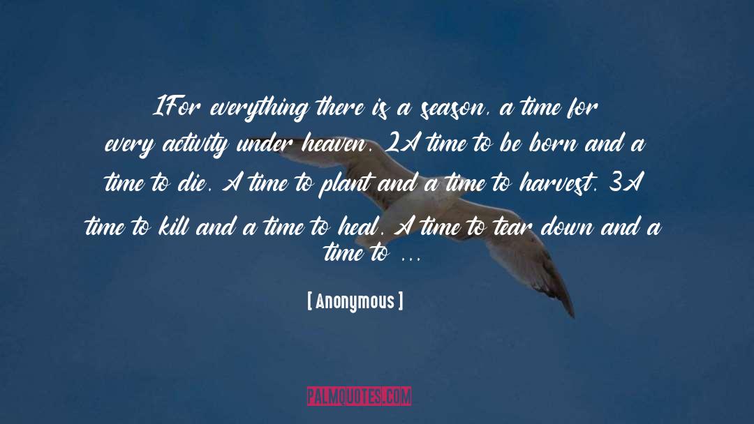 A Time To Die quotes by Anonymous