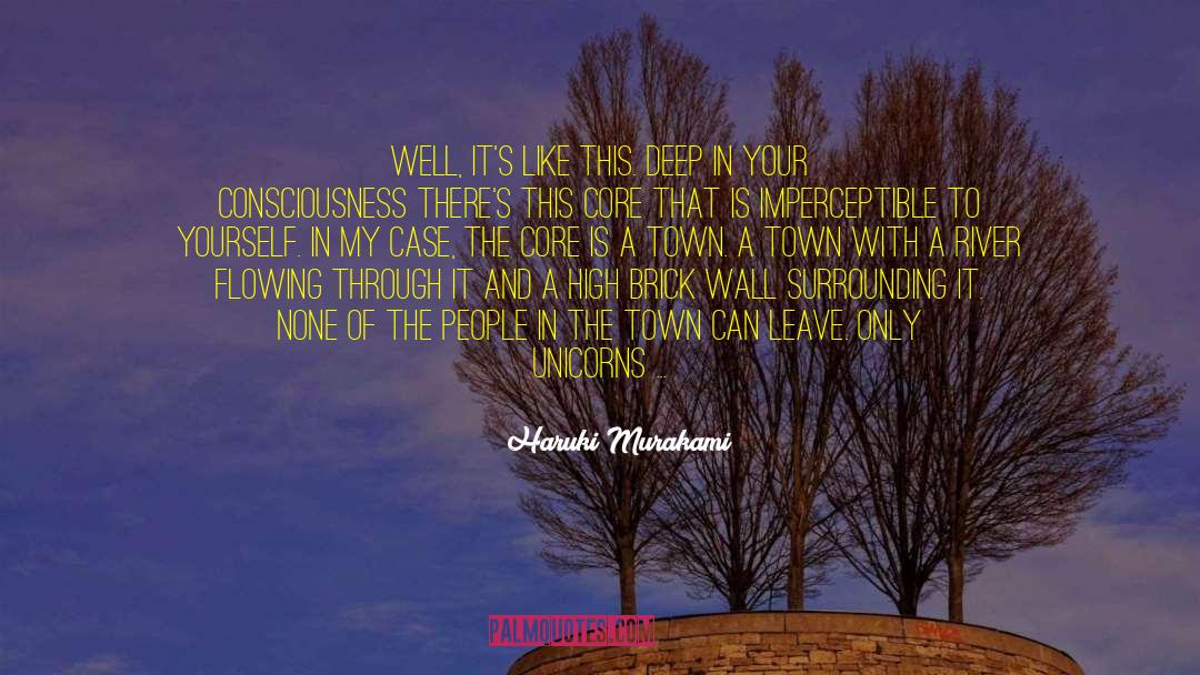 A Town quotes by Haruki Murakami