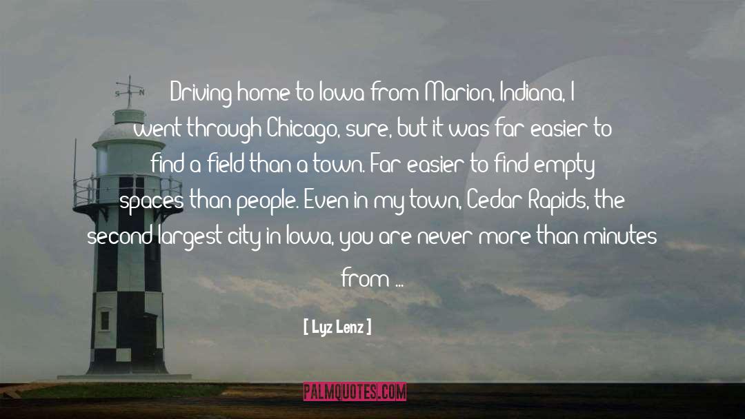 A Town quotes by Lyz Lenz