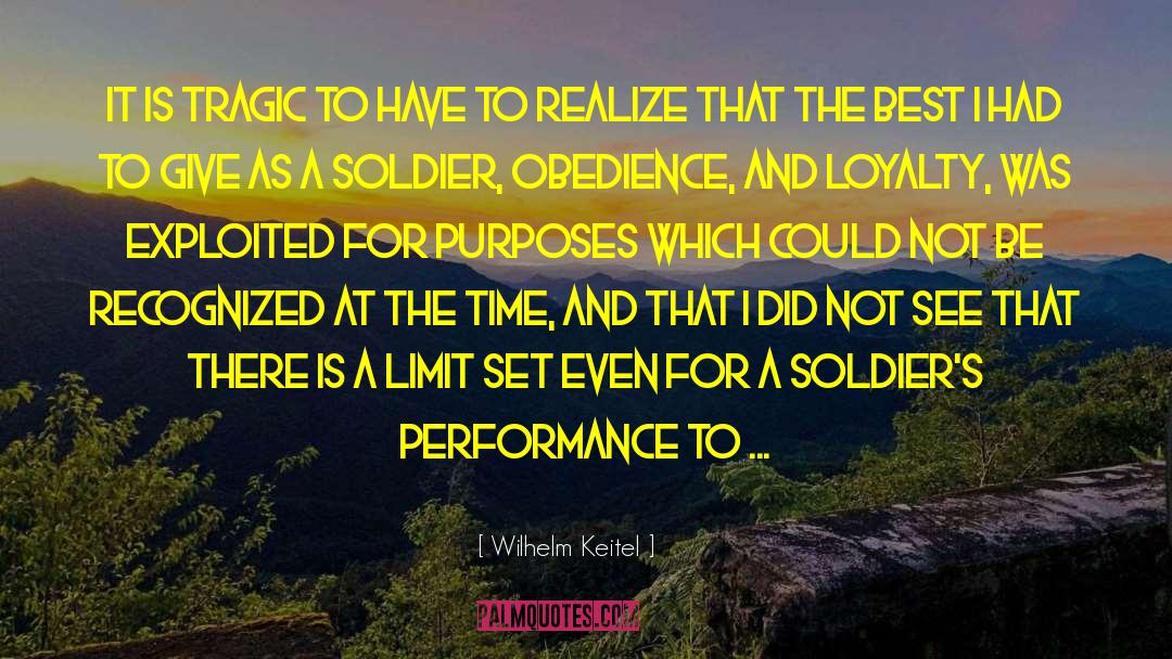 A Tragic Heart quotes by Wilhelm Keitel