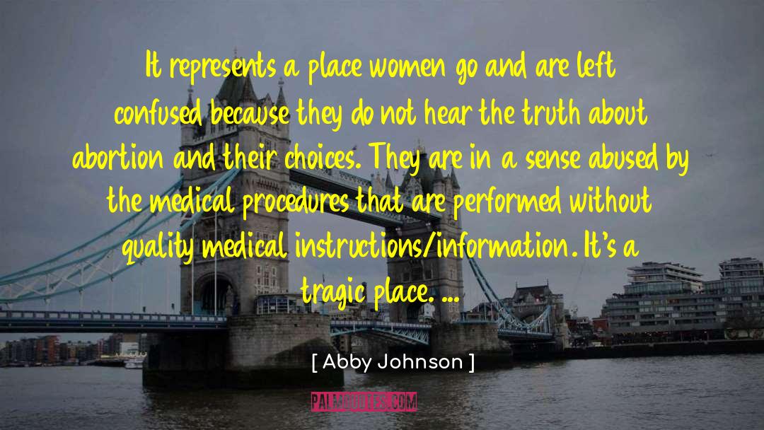 A Tragic Heart quotes by Abby Johnson