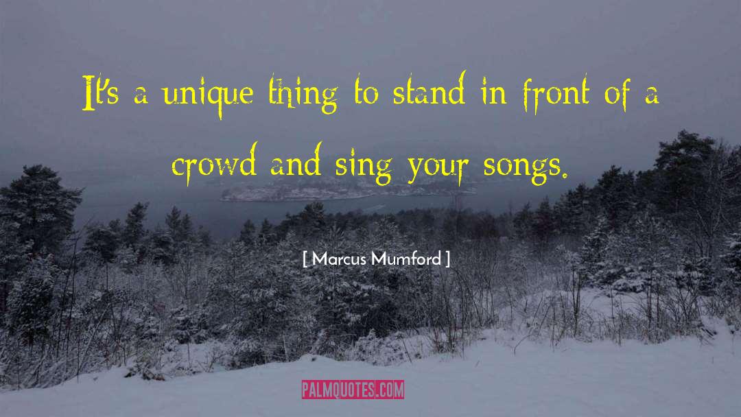 A Unique Day quotes by Marcus Mumford