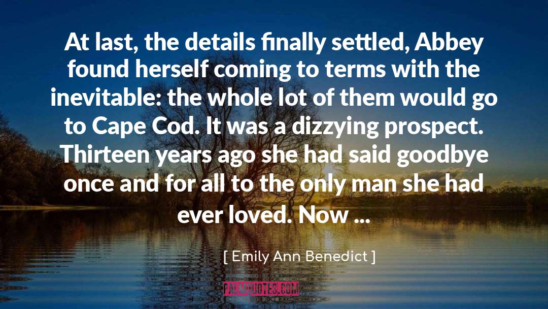 A Vacation quotes by Emily Ann Benedict