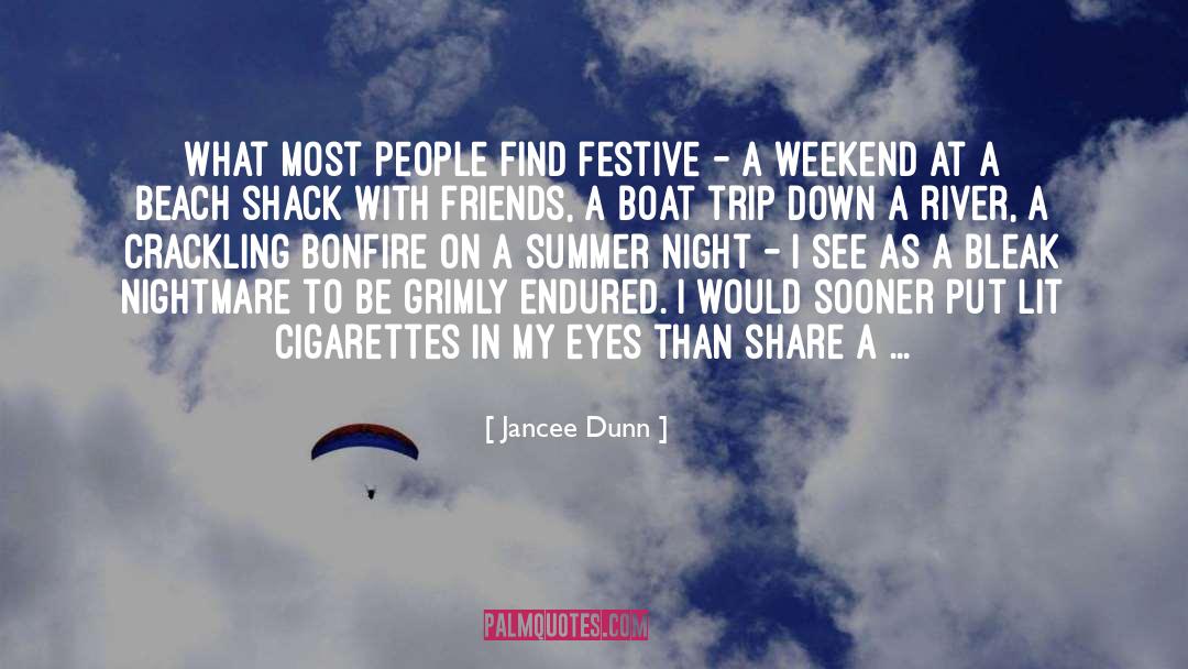A Vacation quotes by Jancee Dunn
