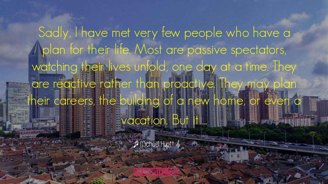 A Vacation quotes by Michael Hyatt