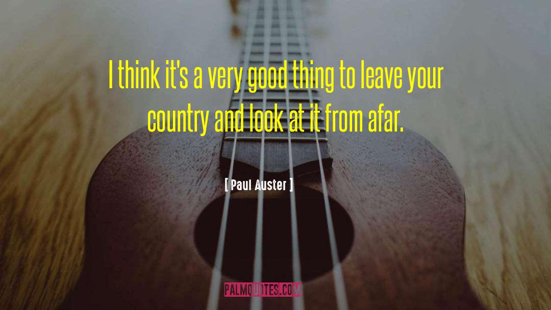 A Very Good Life quotes by Paul Auster