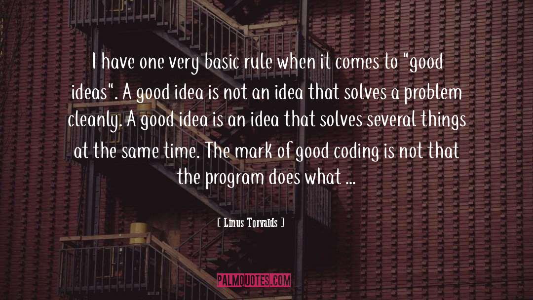 A Very Good Start quotes by Linus Torvalds