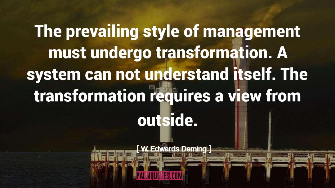 A View From The Bridge Theme Of Love quotes by W. Edwards Deming
